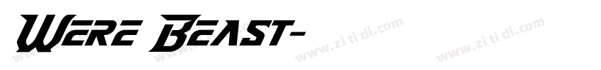 Were Beast字体转换
